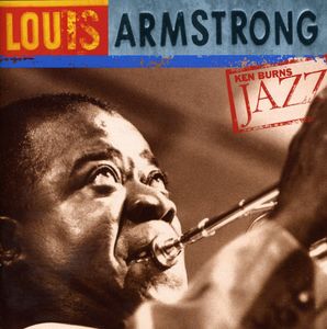 Ken Burns Jazz , Louis Armstrong