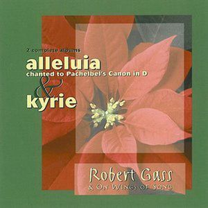 Alleluia/ Kyrie , Robert Gass