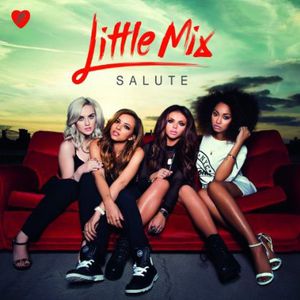 Salute , Little Mix