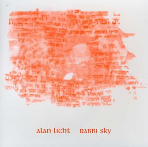 Rabbi Sky , Alan Licht