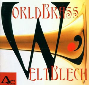 World Brass: Koetsler, Geddes, Premru, Et Al , World Brass