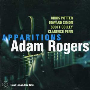 Apparitions , Adam Rogers
