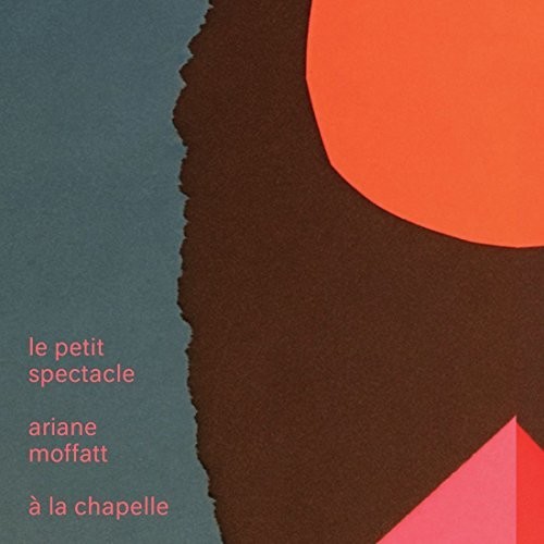 Le Petit Spectacle A La Chapelle [Import]