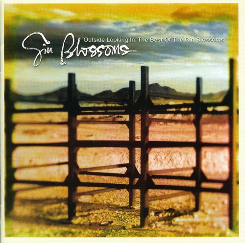 Gin Blossoms - Outside Looking In: The Best Of