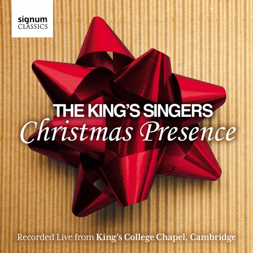 Christmas Presence: King's Singers: Live From King