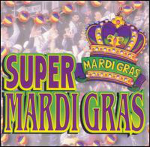Super Mardi Gras