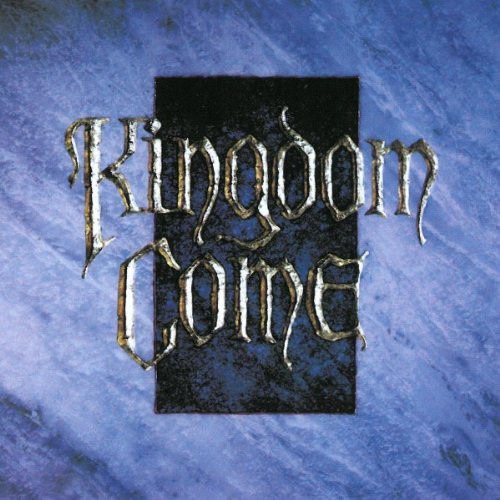 Kingdom Come [Import]