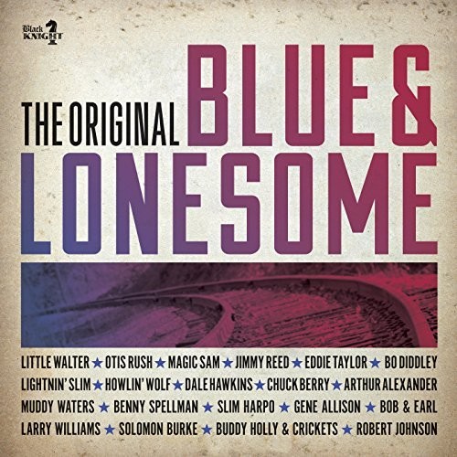 Original Blue & Lonesome / Various