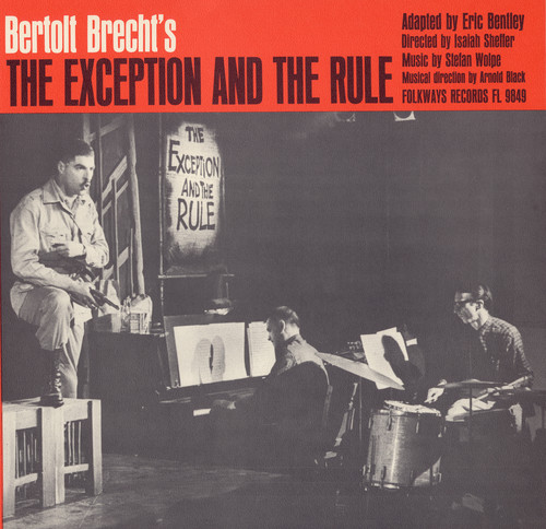 Bertolt Brecht's the Exception and the Rule