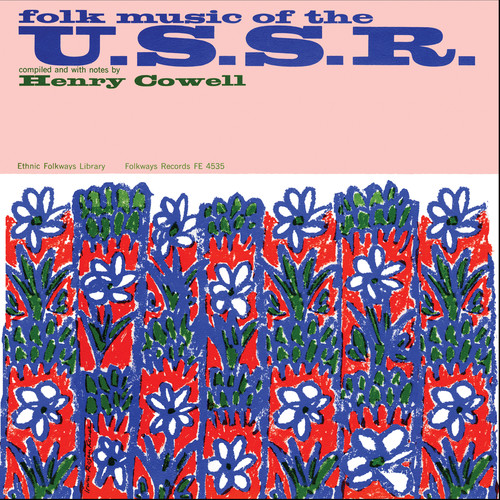 Folk Music Of The USSR - Folk Music of U.S.S.R / Various