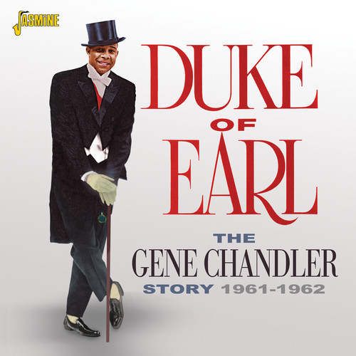 Gene Chandler Story: Duke of Earl 1961-1962 [Import]