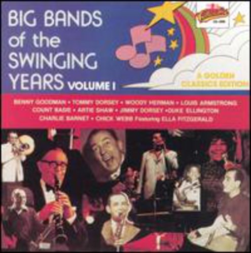 Big Bands Of The Swinging Years, Vol.1