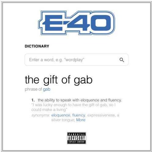 The Gift Of Gab [Explicit Content]