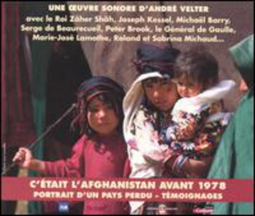 C'etait L'afghanistan 1978