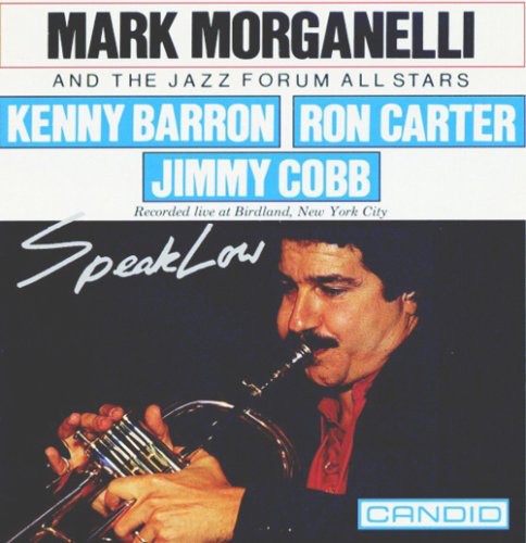 Mark Morganelli - Speak Low