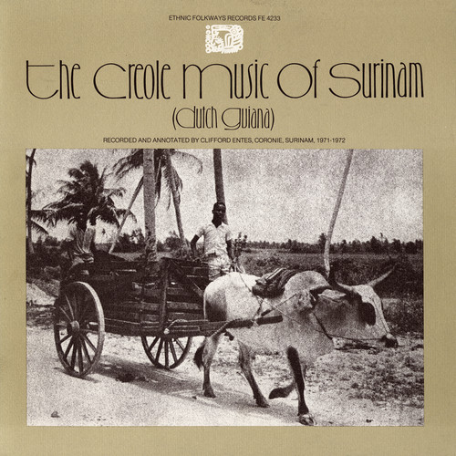 Creole Music of Surinam /  Various