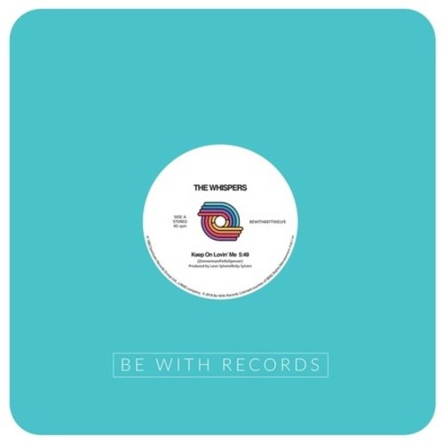 Whispers - Keep On Lovin' Me Turn Me Out