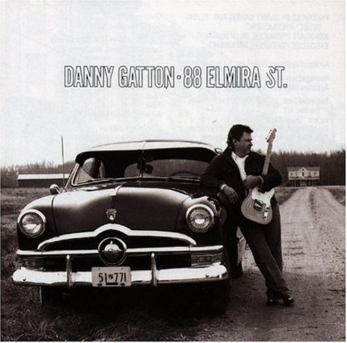 Danny Gatton - 88 Elmira Street