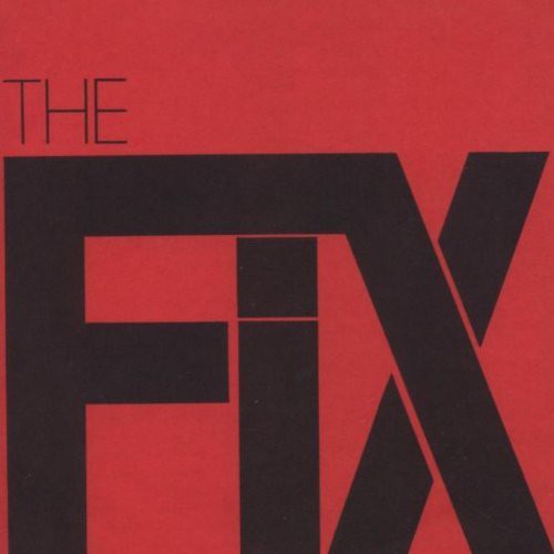 Fix - The Speed Of Twisted Thought