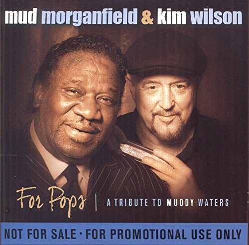 For Pops-Tribute to Muddy Waters
