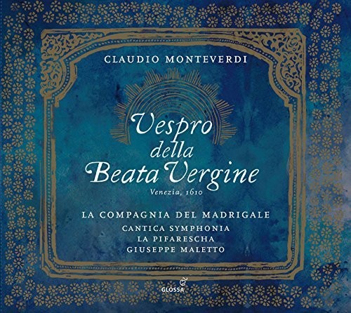 Claudio Monteverdi: Vespro della Beata Vergine