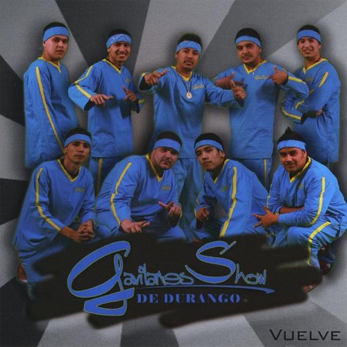 Gavilanes Show De Durango - Vuelve