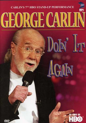 George Carlin: Doin' It Again