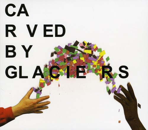 Carved By Glaciers