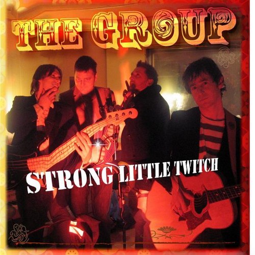 Group - Strong Little Twitch