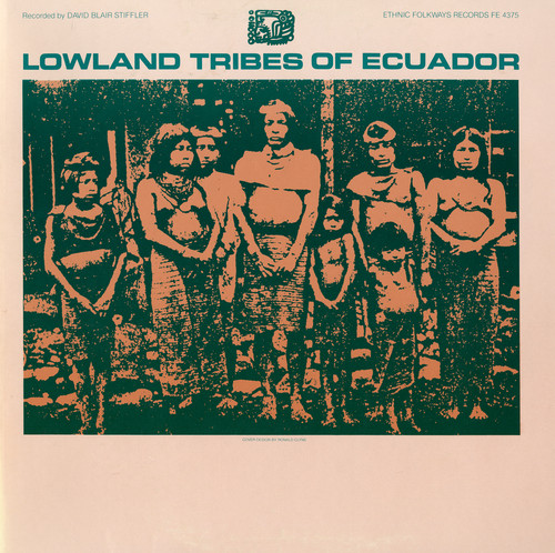 Lowland Tribes of Ecuador / Various