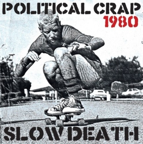 Slow Death