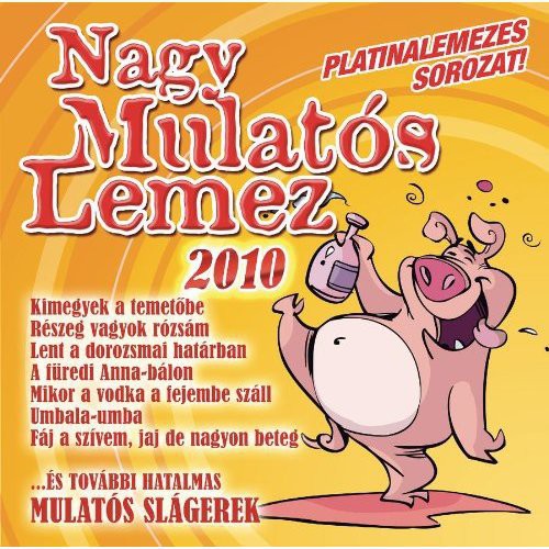 Nagy Mulatos Lemez 2010 [Import]