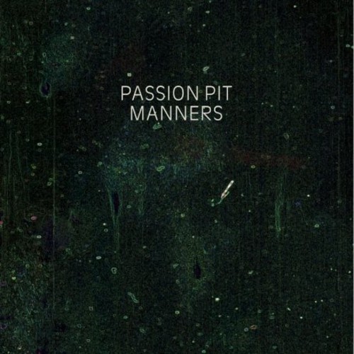 Passion Pit - Manners (Columbia Park)