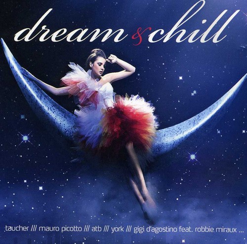 Dream & Chill