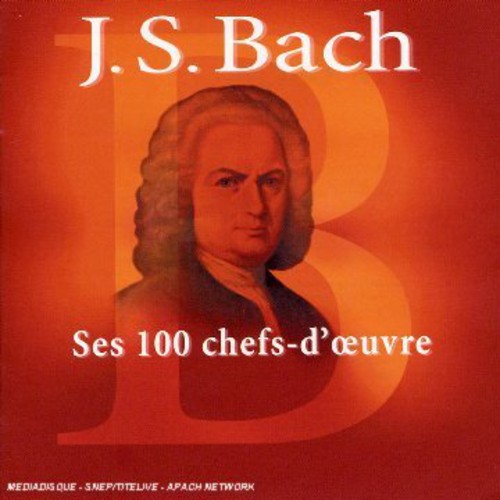 Ses 100 Chefs-D'oeuvre