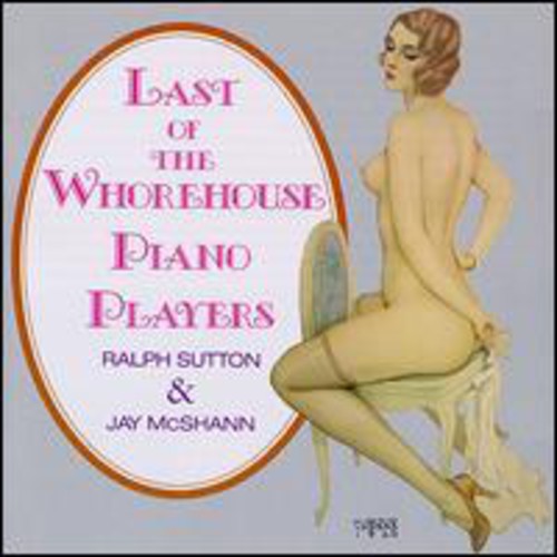 Last of Whorehouse Piano Players