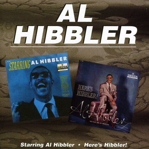 Starring Al Hibbler /  Here's Hibbler [Import]