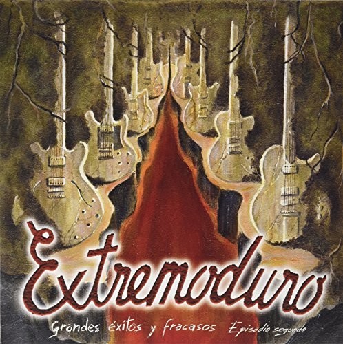 Extremoduro - Grandes Exitos Y Fracasos Episodio Segundo (W/Cd)