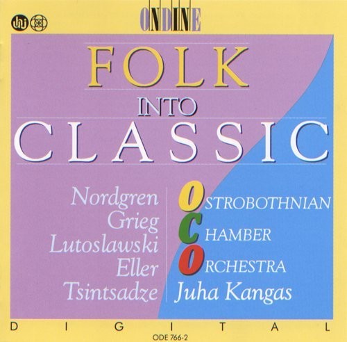 Folk Into Classic /  Juha Kangas