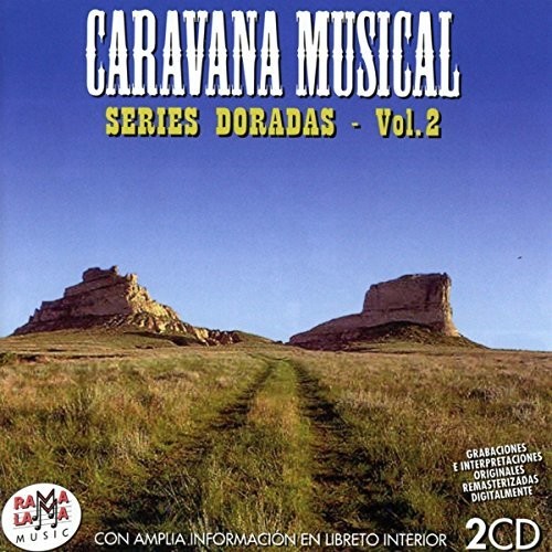 Caravana Musical Las Series Doradas Vol 2 /  Various [Import]