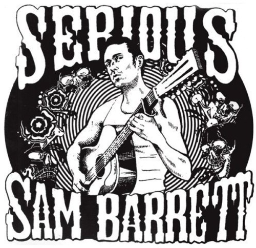 Serious Sam Barrett