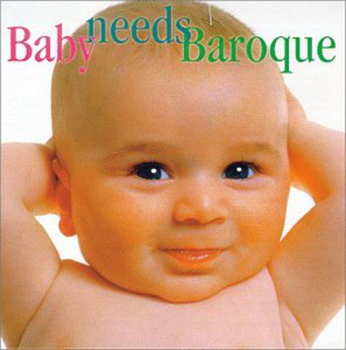 Baby Needs Baroque / Various
