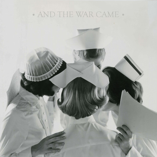 & the War Came