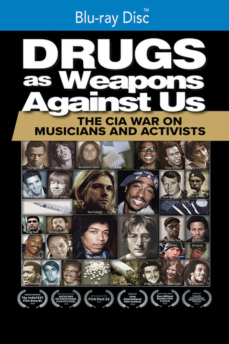 Drugs as Weapons Against Us: The Cia War on - Drugs As Weapons Against Us: The Cia War On