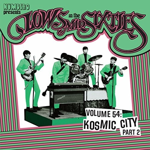 Lows In The Mid Sixties 54: Kosmic City 2 / Var
