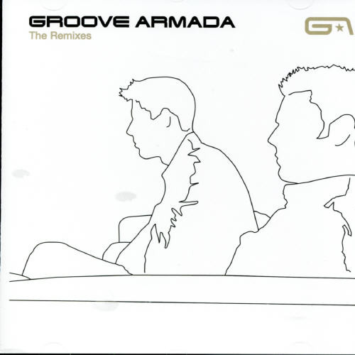 Groove Armada - The Remixes
