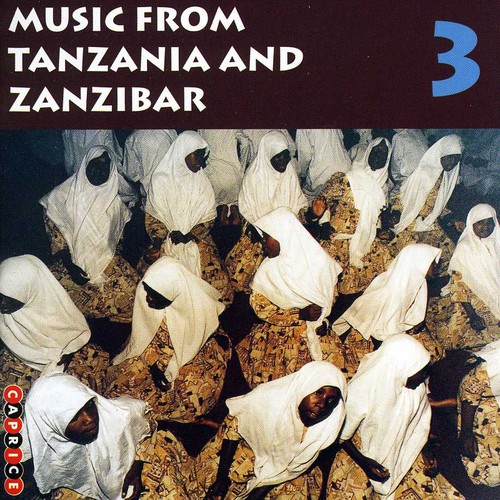 Music from Tanzania & Zanzibar 3 / Various