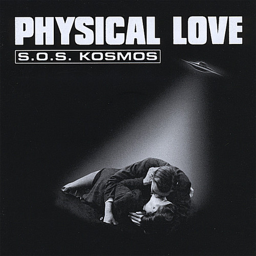 Physical Love - S.O.S. Kosmos