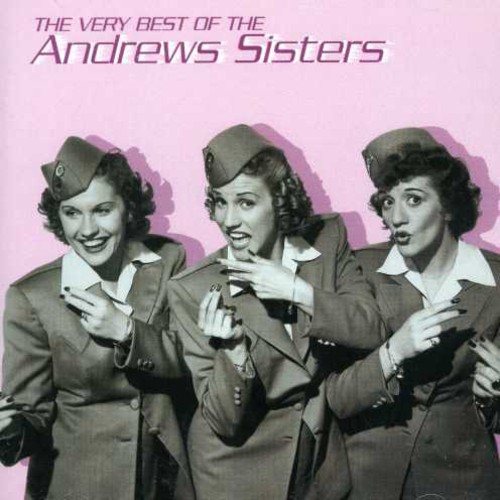 Very Best of the Andrews Sisters [Import]