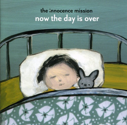 Innocence Mission - Now The Day Is Over [Import]